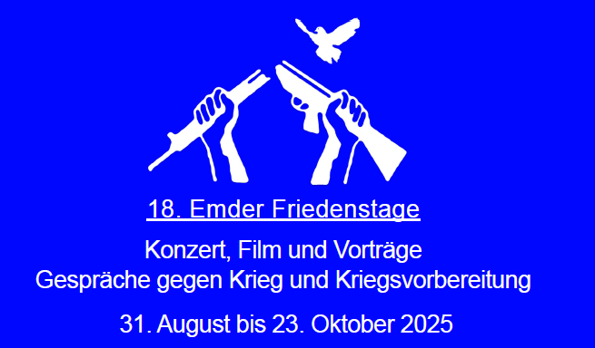 18. Emder Friedenstage 18. Emder Friedenstage